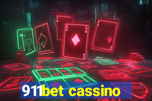 911bet cassino